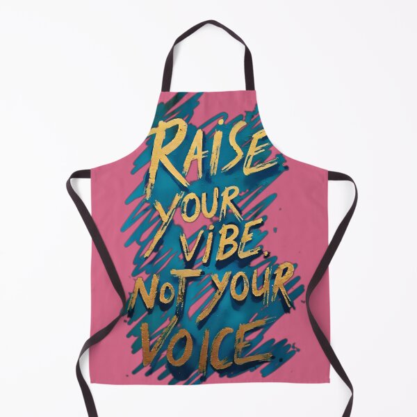 Item preview, Raise your vibe, not your voice. designed and sold by AmuraLumina.