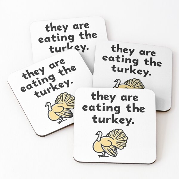 Item preview, The Are Eating Turkey T-shirt/Hoody/Phone Case designed and sold by justforyou2024.