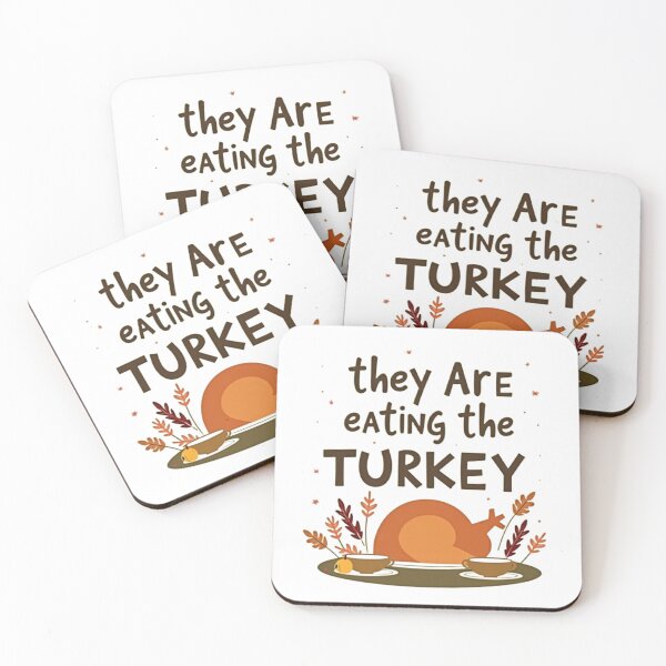 Item preview, The Are Eating Turkey T-shirt/Hoody/Phone Case designed and sold by justforyou2024.