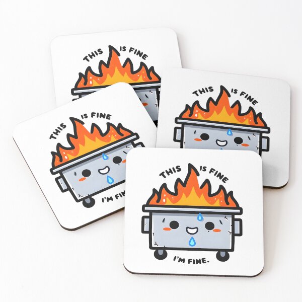 Item preview, Dumpster Fire, This Is Fine- I'm Fine designed and sold by SomniferumWars.