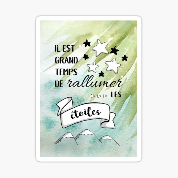 Item preview, Illustrated quote and watercolor: relight the stars designed and sold by GribouillStreet.