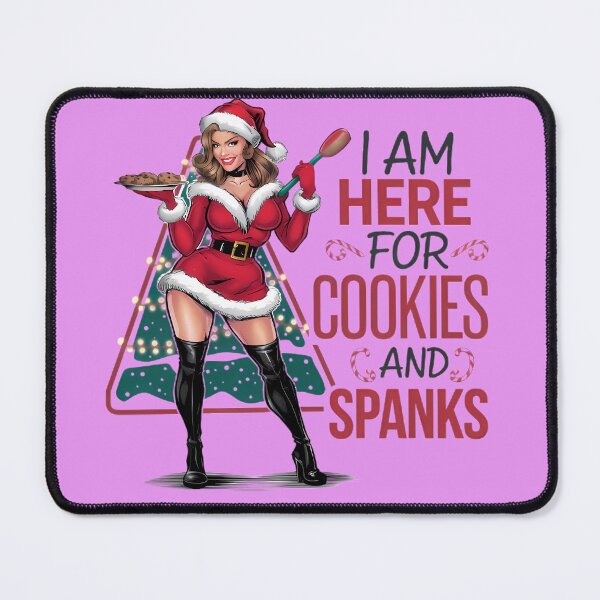 Item preview, I'm here for cookies and spanks Christmas theme designed and sold by BugiDesignArt.