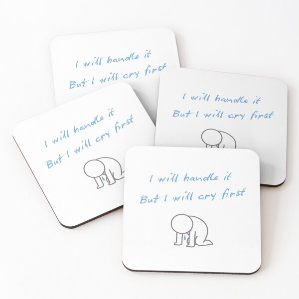 Item preview, I will handle it, but I will cry first designed and sold by Chic Palette .