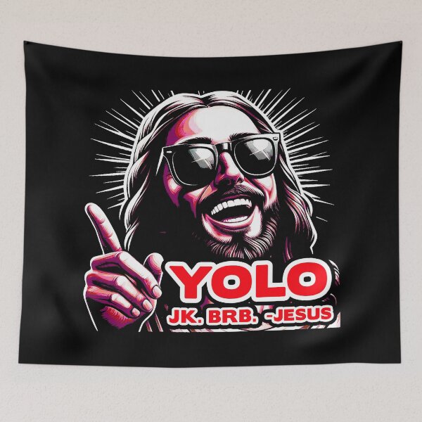 Item preview, YOLO JK BRB Jesus designed and sold by plushism.