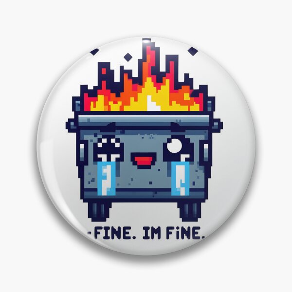 Item preview, Dumpster Fire, This Is Fine- I'm Fine designed and sold by SomniferumWars.