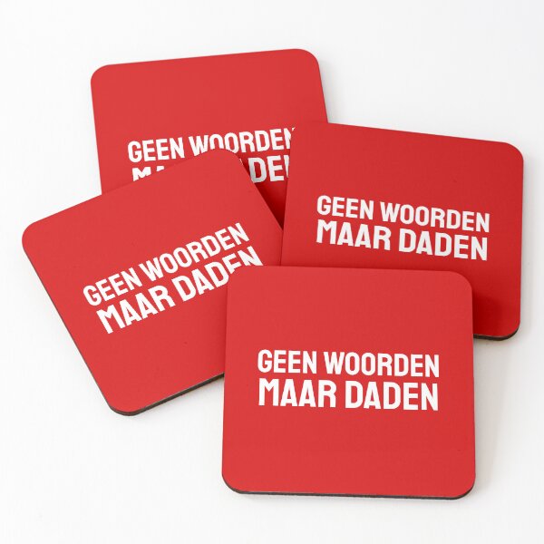 Item preview, Geen Woorden Maar Daden designed and sold by VRedBaller.