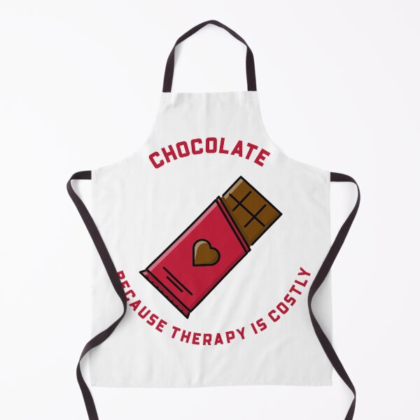 Item preview, Chocolate Because Therapy is Costly designed and sold by DiscoverDreams1.