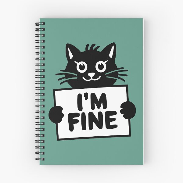 Item preview, Cute smiling cat with a sign "I'm fine". Funny animal art designed and sold by GiriaGallery.