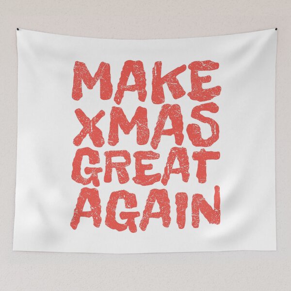 Item preview, Make Xmas Great Again: Bold Graffiti Echoes Festive Spirit designed and sold by SplashTastic.