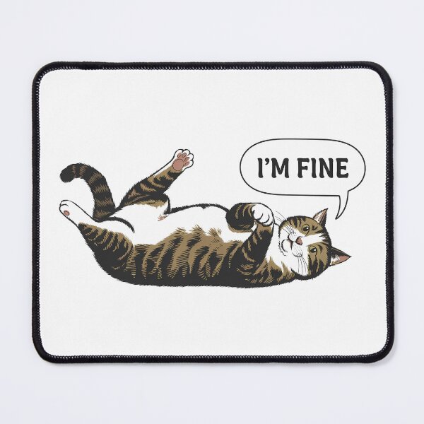 Item preview, Cute smiling cat with caption "I'm fine". Funny animal art designed and sold by GiriaGallery.