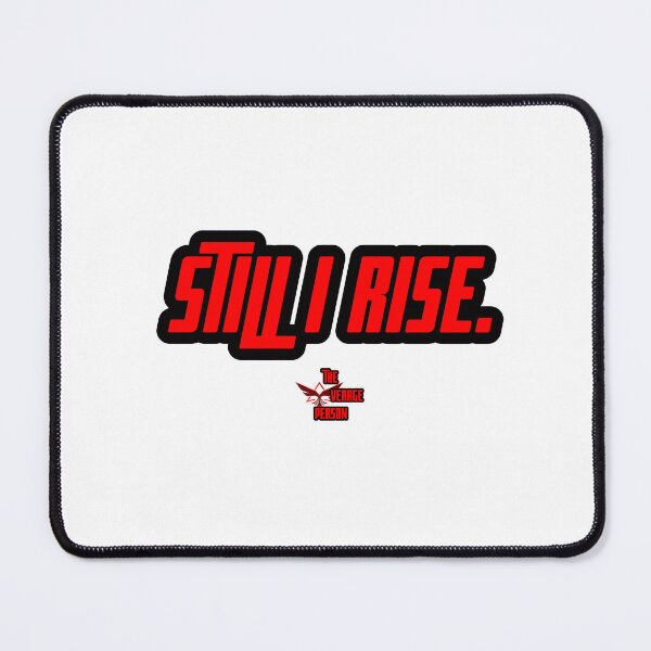 Item preview, Still I Rise designed and sold by theavgperson.