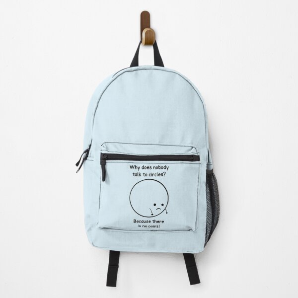 Item preview, Why Does Nobody Talk To Circles? designed and sold by Fanverse Merchandise.