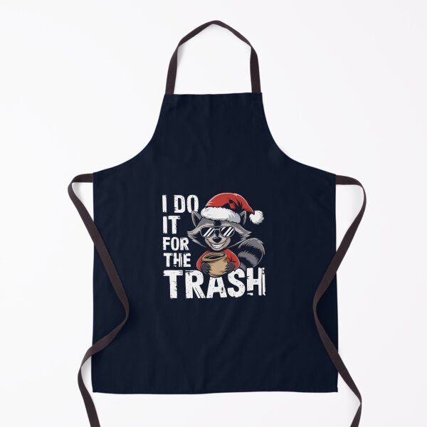 Item preview, I Do It For The Trash. designed and sold by SHALOXX.