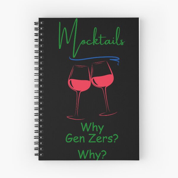 Item preview, Mocktails - Why Gen Zers? Why? designed and sold by signshirtz.
