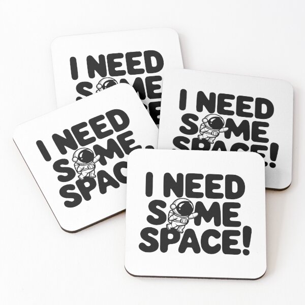 Item preview, I Need Some Space! Funny Astronaut Pun designed and sold by PMCreative.