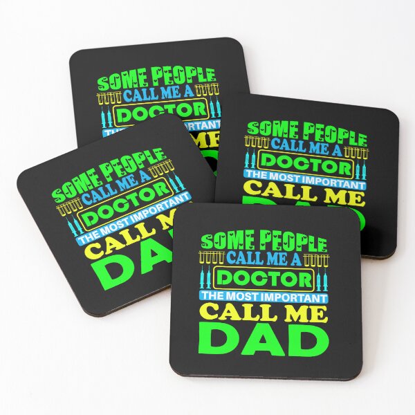 Item preview, Some People Call Me a Doctor - Call Me Dad Shirt designed and sold by Beatka1.