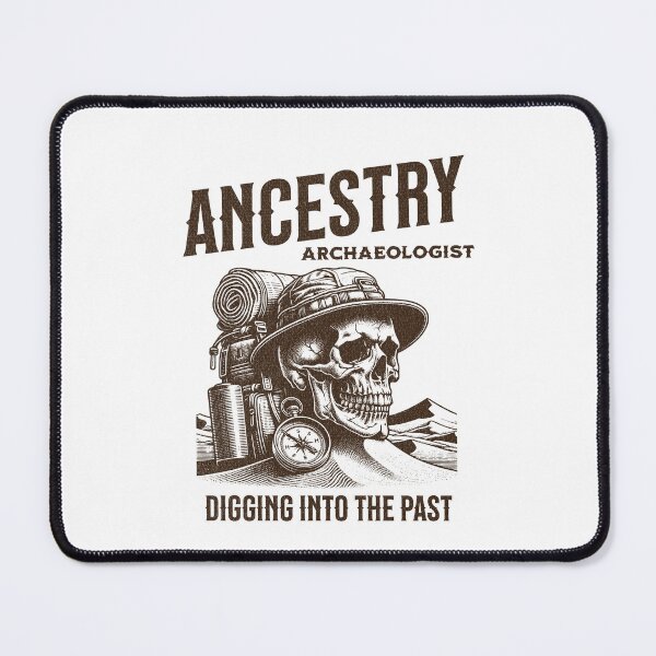 Item preview, Ancestry Archaeologist digging into the past designed and sold by absurditeestore.