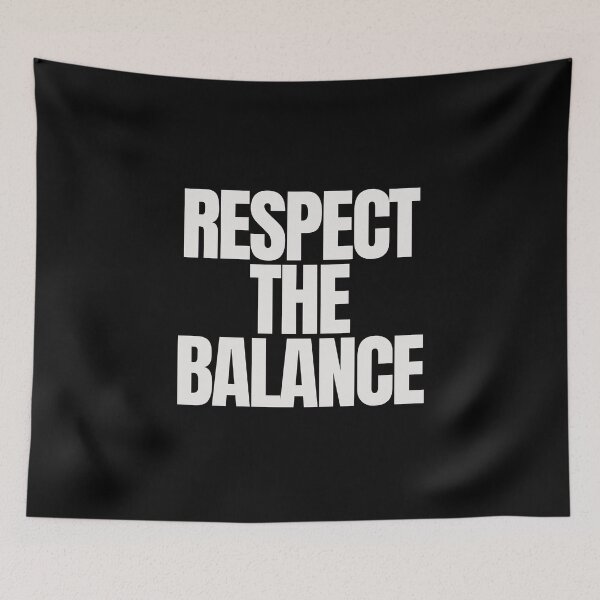 Item preview, Respect The Balance designed and sold by Caring Hearts.