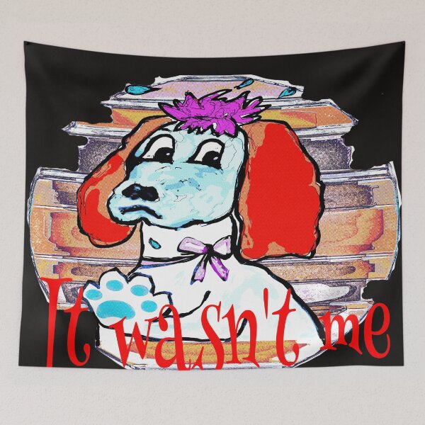 Item preview, Dog with text "it wasn't me" designed and sold by CatsAndCo.