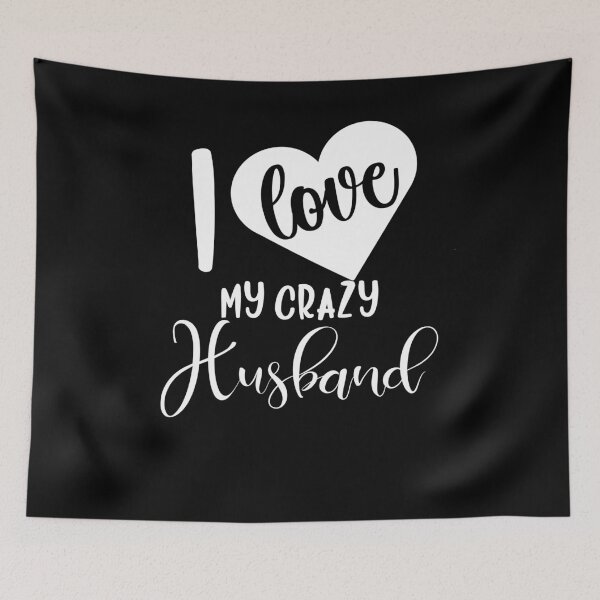 Item preview, I Love My Crazy Husband designed and sold by PNGShop.