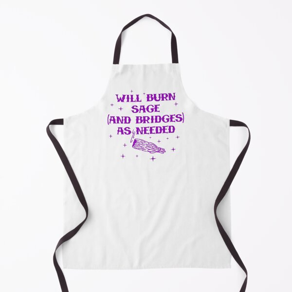 Item preview, Will Burn Sage and Bridges designed and sold by Pop Culture Shirts.