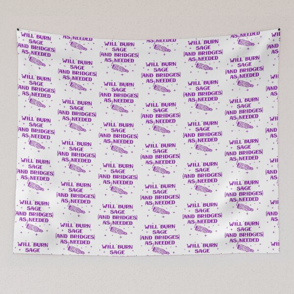 Item preview, Will Burn Sage and Bridges designed and sold by Pop Culture Shirts.