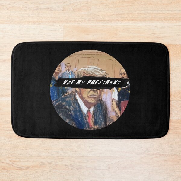 Item preview, Not my president designed and sold by remerasnerdas.