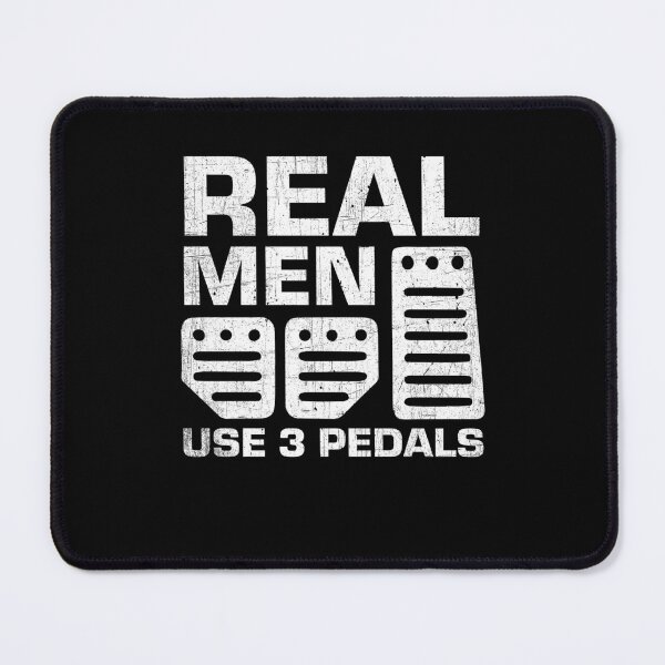 Item preview, Real Men Use Three Pedals Funny Driving Design designed and sold by PNGShop.