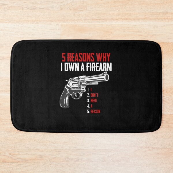 Item preview, Five Reasons Why I Own A Firearm designed and sold by PNGShop.