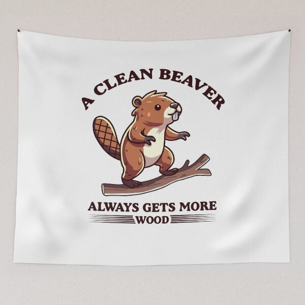 Item preview, A Clean Beaver Always Gets More Wood, Dirty Humor, Adult Humor, Inappropriate, Woman Aesthetic designed and sold by behindthefacts.