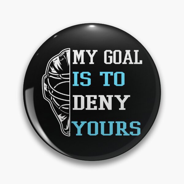 Item preview, My Goal Is To Deny Yours designed and sold by ArtHavenDesign.