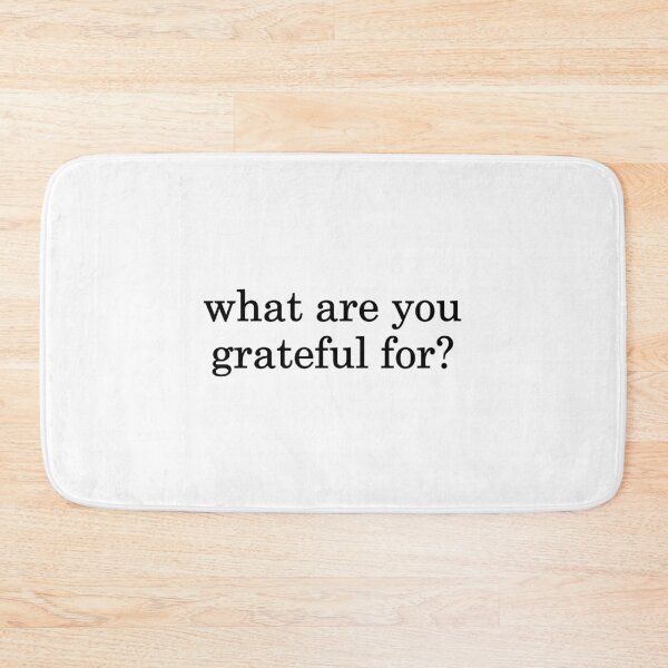 Item preview, what are you grateful for? designed and sold by designing01Ar3.