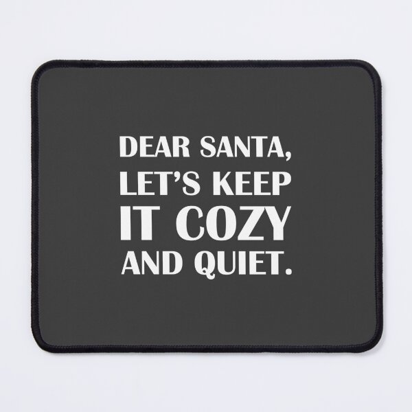 Item preview, Dear Santa, Let’s Keep It Cozy and Quiet. / Introvert Joke Funny T-Shirt Label designed and sold by introvertvibes.