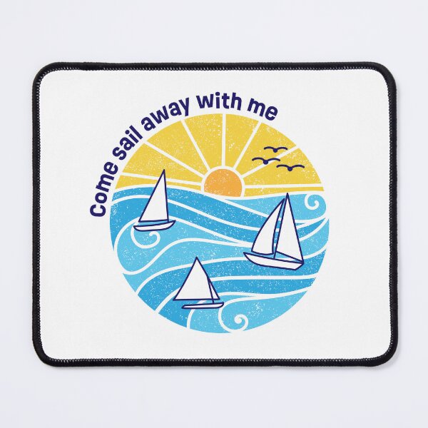 Item preview, Come Sail Away With Me designed and sold by parisicreative.