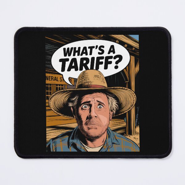 Item preview, What's A Tariff? designed and sold by Angry Swan Designs.
