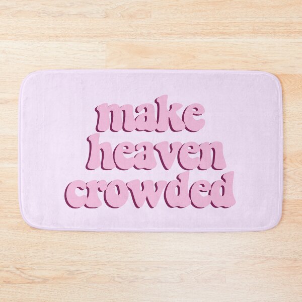 Item preview, make heaven crowded - pink designed and sold by maries-shopz.