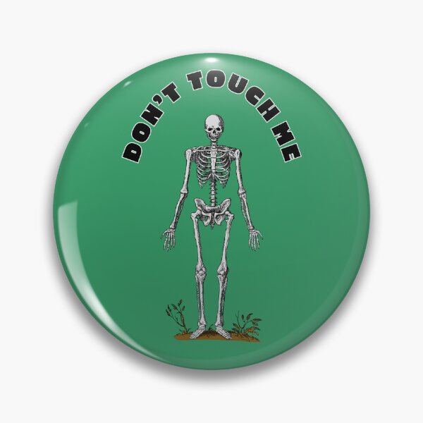 Item preview, Don’t Touch Me designed and sold by KDNK.