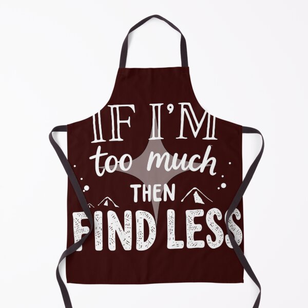 Item preview, Girlfriend Funny Quote Humor Boyfriend Okayest Girlfriend If Im Too Much Then Go Find Less Sticker designed and sold by puurfectcat.