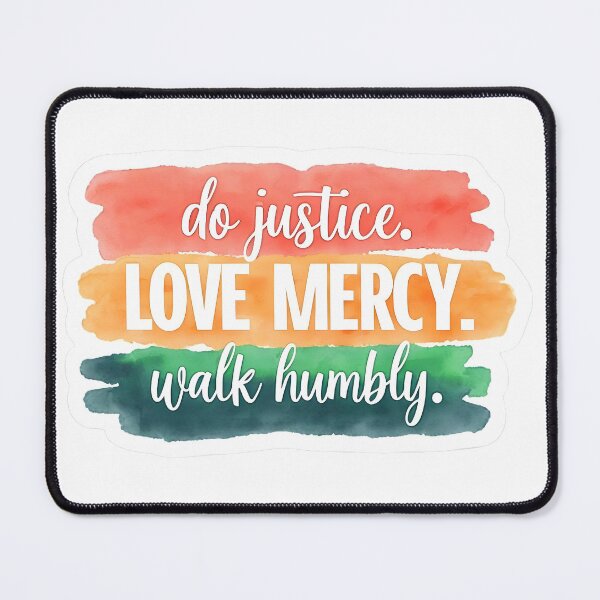Item preview, “Do Justice, Love Mercy, Walk Humbly” Inspirational Sticker designed and sold by katiejallred.