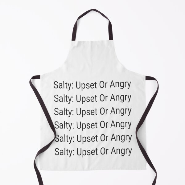 Item preview, Salty Upset Or Angry designed and sold by oceanisea.