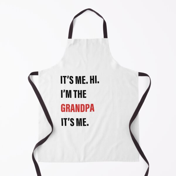 Item preview, It’s Me, Hi, I’m the Grandpa, It’s Me designed and sold by Slassyat.