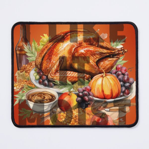 Item preview, I Like It Moist Thanksgiving Design for Thanksgiving Lovers designed and sold by SwanAndStone.