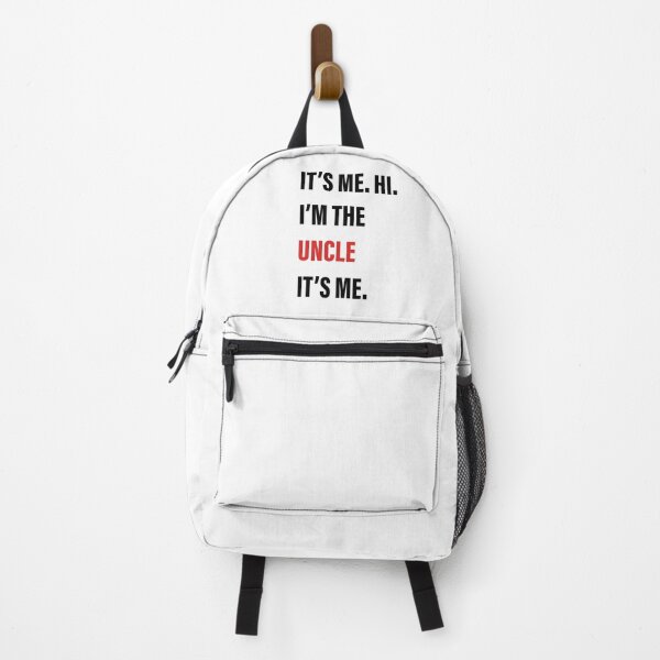 Item preview, It’s Me, Hi, I’m the Uncle, It’s Me designed and sold by Slassyat.