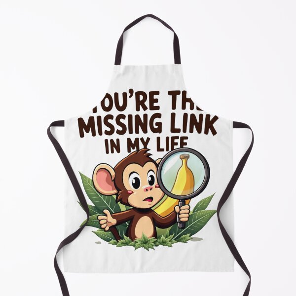 Item preview, You're the Missing Link in My Life designed and sold by SignumShop.