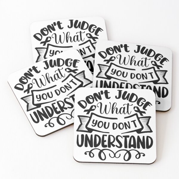 Item preview, Don't Judge What You Don't Understand designed and sold by DefinedbyDesign.