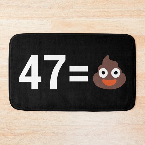 Item preview, 47 equals Poop - tRump equals Poop designed and sold by Thelittlelord.