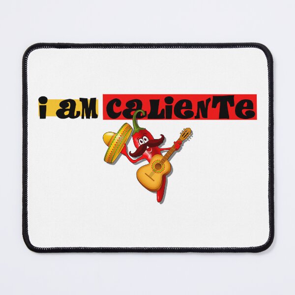 Item preview, I Am Caliente designed and sold by Henrylizarraga.