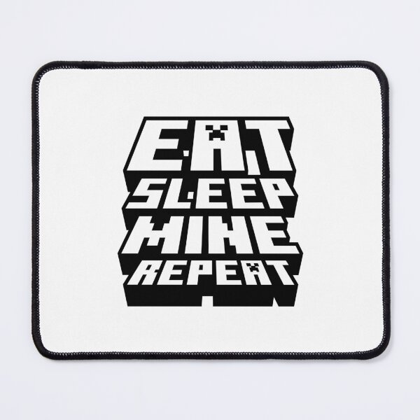 Item preview, Eat Sleep Mine Repeat - Minecraft Gamer Design designed and sold by Kubala Designs.