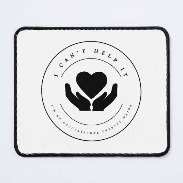 Item preview, I Can't Help It: I'm An Occupational Therapy Major designed and sold by Amanda Grace.