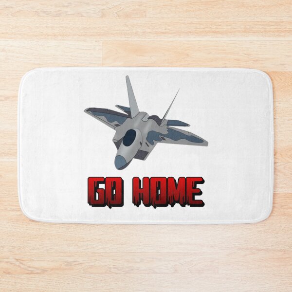 Item preview, F-22 "GO HOME" designed and sold by BarracksWear.